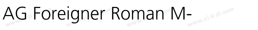 AG Foreigner Roman M字体转换